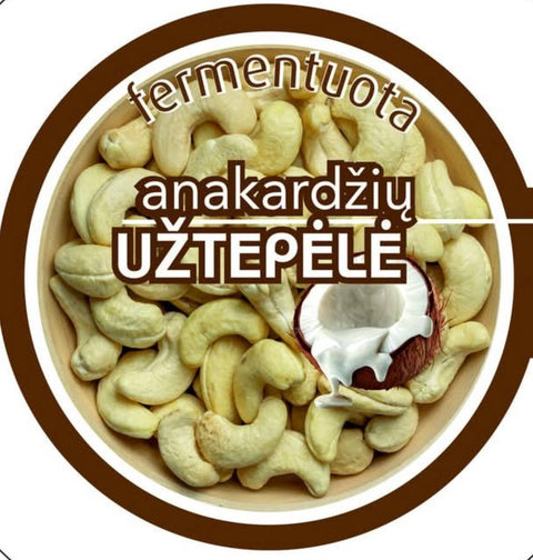 Fermentuota anakardžių užtepėlė Namai be gliuteno